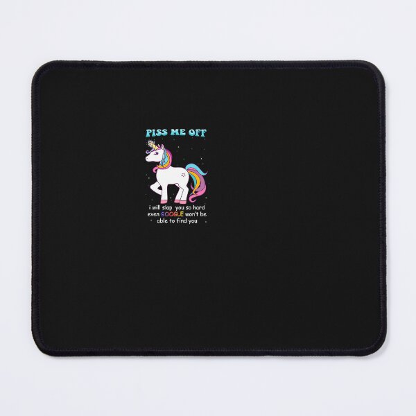 Item preview, Unic&*()*orn Piss Me Off I Will Slap You So Hard Even Google Wont Be Able To Find You designed and sold by Kirsch-01.