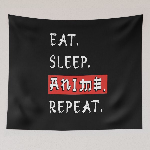 Item preview, Eat, sleep, anime, repeat designed and sold by Factory28.