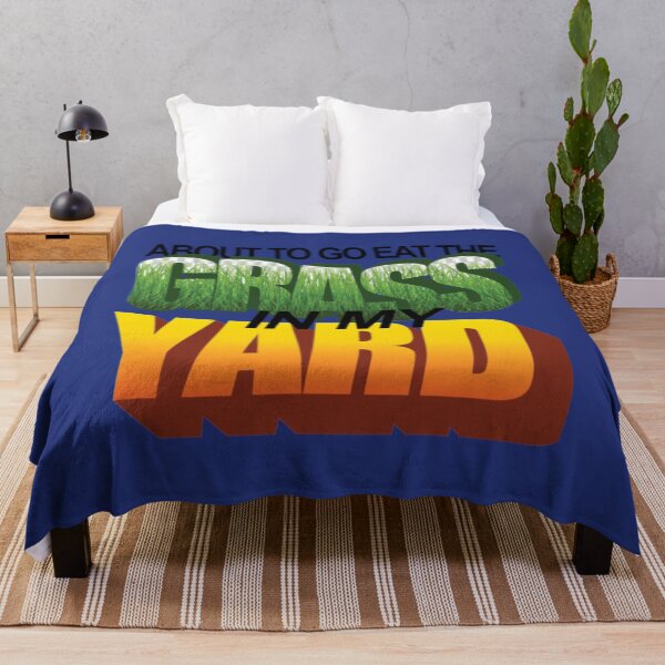 Item preview, About To Eat the Grass in My Yard   designed and sold by McLarenTeeHu.