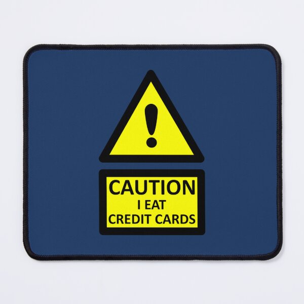 Item preview, caution i eat credit cards    designed and sold by McLarenTeeHu.