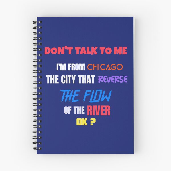 Item preview, Don_t Talk to Me I_m from Chicago - Oddly Specific s   designed and sold by McLarenTeeHu.
