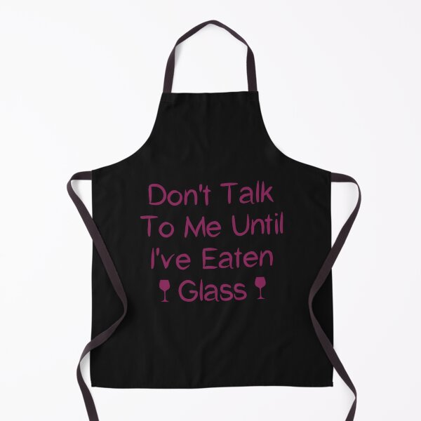 Item preview, Don_t Talk To Me Until I_ve Eaten Glass Funny Oddly Specific Meme designed and sold by McLarenTeeHu.