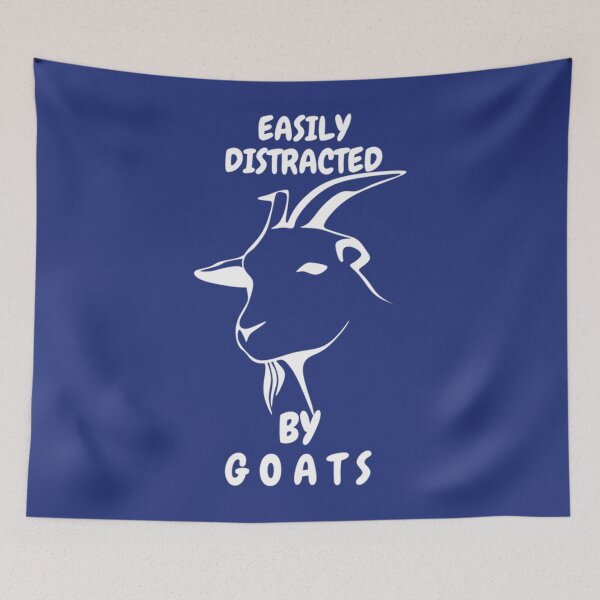Item preview, Easily distracted by goats oddly specific    designed and sold by McLarenTeeHu.