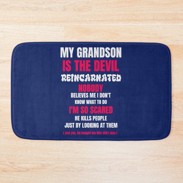 Item preview, My Grandson is The Devil Reincarnated - Oddly Specific s   designed and sold by McLarenTeeHu.