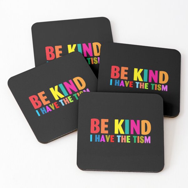 Item preview, Be Kind I Have The Tism trending designed and sold by deulivalin44.