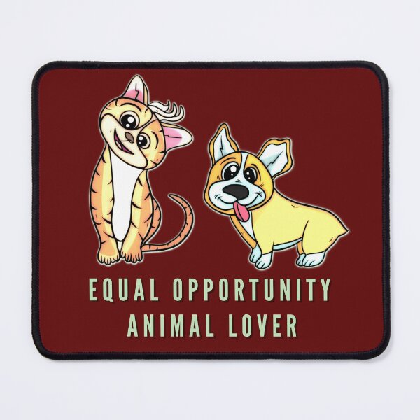 Item preview, Equal Opportunity Animal Lover designed and sold by PurrfectLuv.