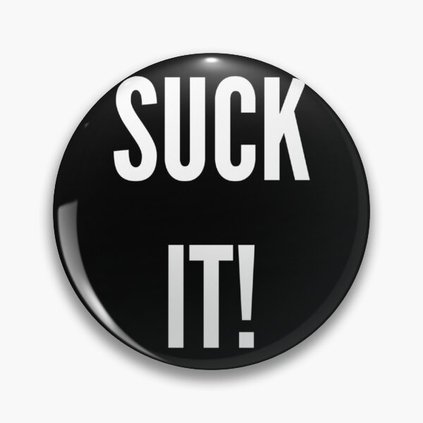 Item preview, Impractical Jokers - Suck It    designed and sold by Posiiypso.