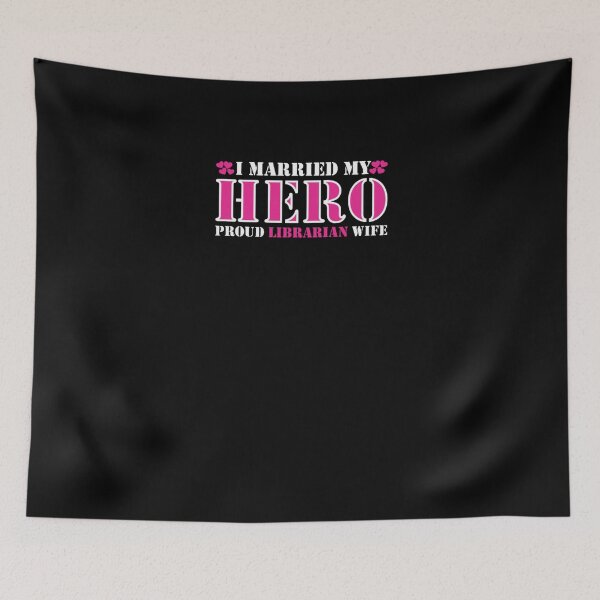 Item preview, I Married Hero Proud Librarian Wife  designed and sold by aryagiri.