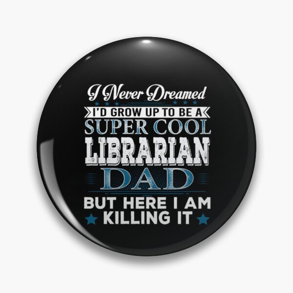 Item preview, Id Grow Up Super Cool Librarian designed and sold by aryagiri.
