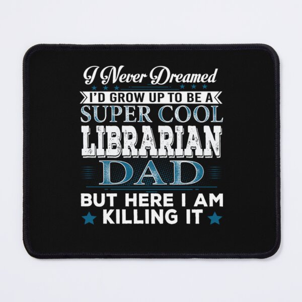 Item preview, Id Grow Up Super Cool Librarian designed and sold by aryagiri.