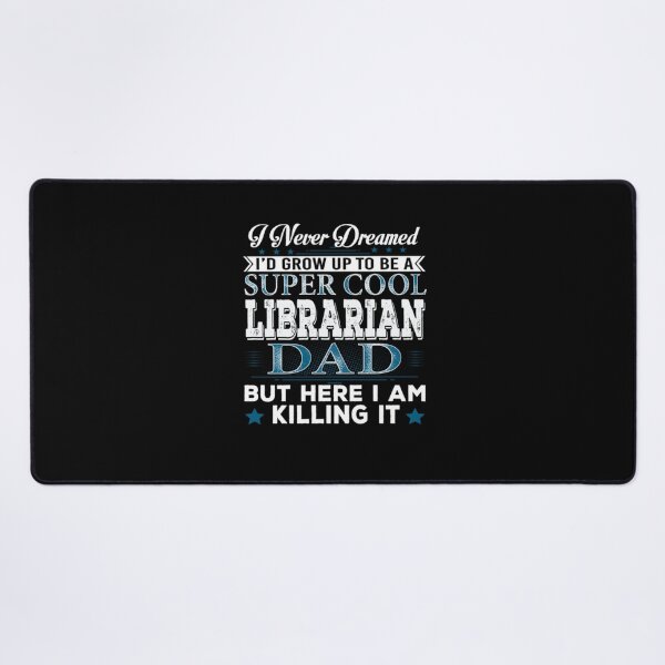 Item preview, Id Grow Up Super Cool Librarian designed and sold by aryagiri.