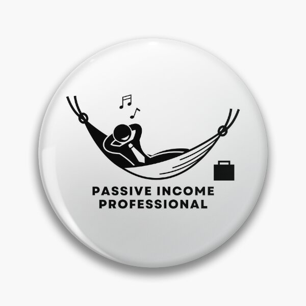 Item preview, Passive Income Professional - Passive Income Art - Motivational Art designed and sold by PartiesPersonal.