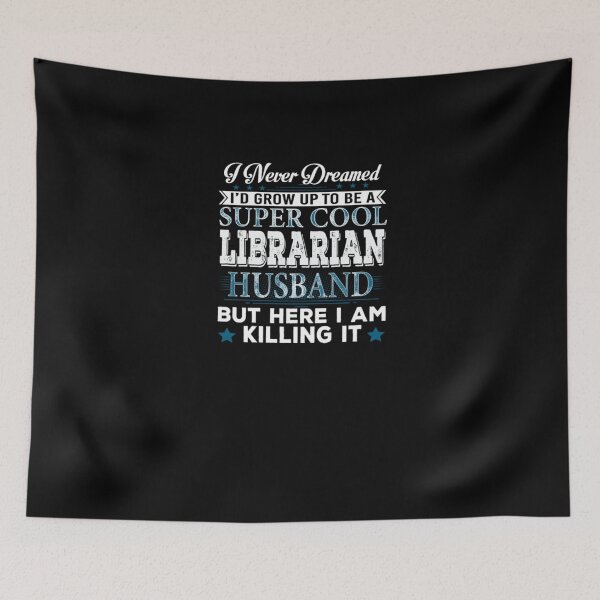 Item preview, Id Grow Up Super Cool Librarian Husband  designed and sold by aryagiri.