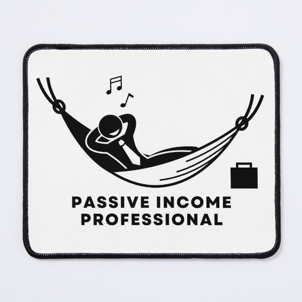 Item preview, Passive Income Professional - Passive Income Art - Motivational Art designed and sold by PartiesPersonal.