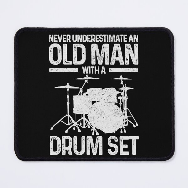 Item preview, Never Underestimate An Old Man With A Drum Set - Drummer designed and sold by ericrichard059.