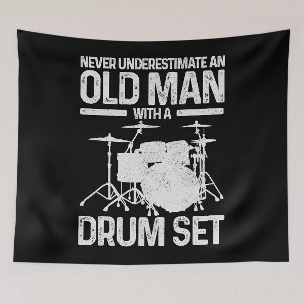 Item preview, Never Underestimate An Old Man With A Drum Set - Drummer designed and sold by ericrichard059.