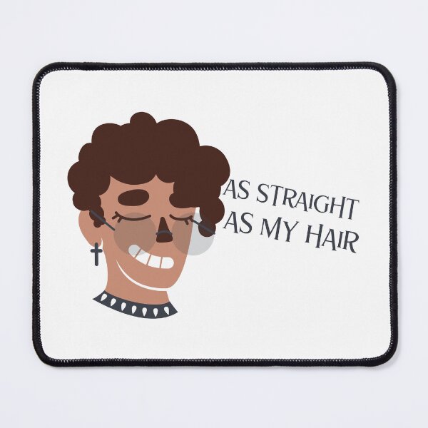 Item preview, As Straight As My Hair designed and sold by QueerZone0.