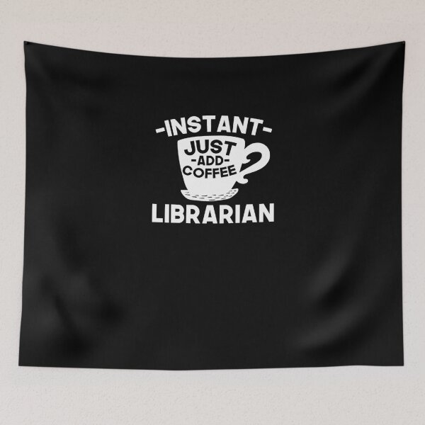 Item preview, Instant Librarian Just Add Coffee  designed and sold by aryagiri.