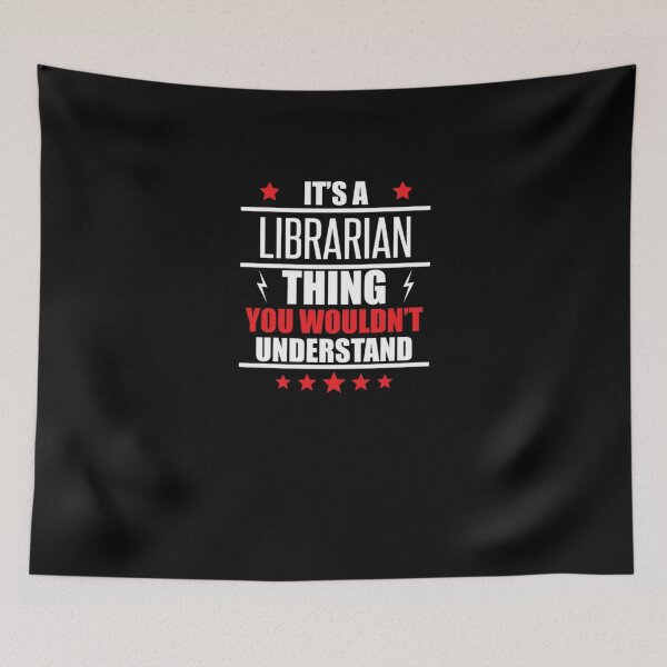 Item preview, Its A Librarian Thing  designed and sold by aryagiri.