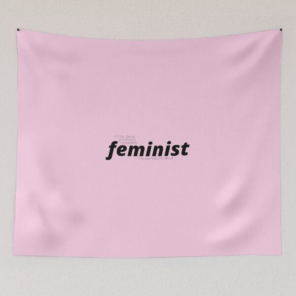 Item preview, I'm the feminist they warned you about. designed and sold by Riley Swart.