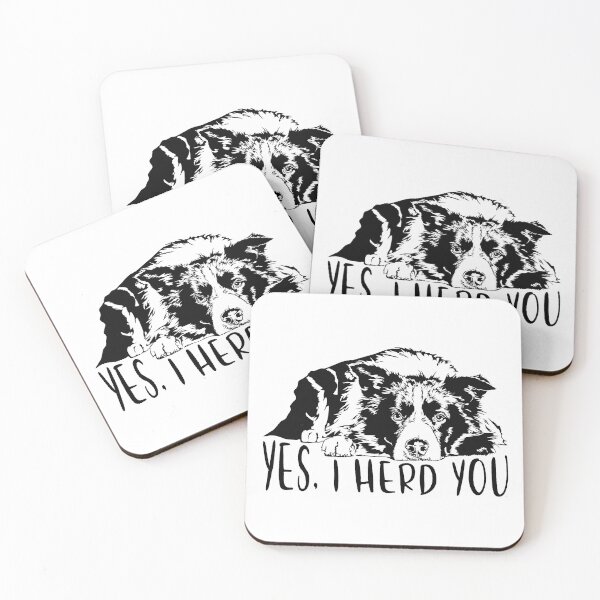 Item preview, Yes, I herd you Border Collie designed and sold by dogarts.