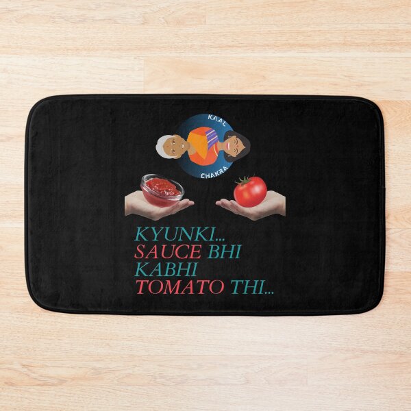 Item preview, Kyunki Sauce Bhi Kabhi Tomato Thi - 2 (Because Sauce Was Also Tomato Once) | In Black | Funny Desi Lady designed and sold by CosmicStory.
