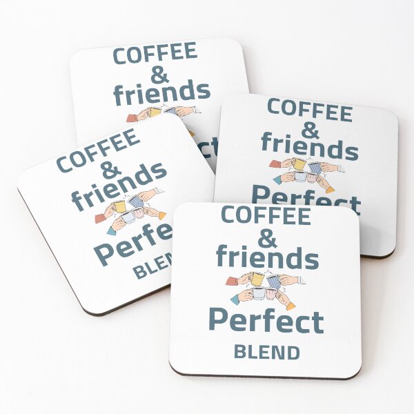 Item preview, coffee and friends make the perfect blend designed and sold by DeepJo.