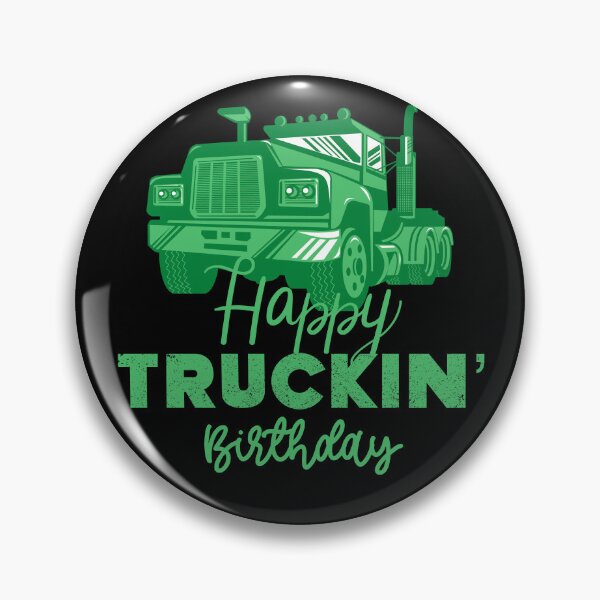 Item preview, Happy Truckin Birthday Green Black Distressed Gift For Trucker Truck Driver designed and sold by Sunny Collections.