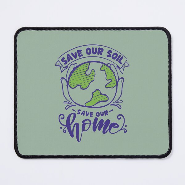 Item preview, SAVE OUR SOIL SAVE OUR HOME Minimalist Save Our Planet wonderful eco-friendly design for nature lover, environmental protection, Green Planet, Mother Earth Souvenir designed and sold by zenturtlemerch.
