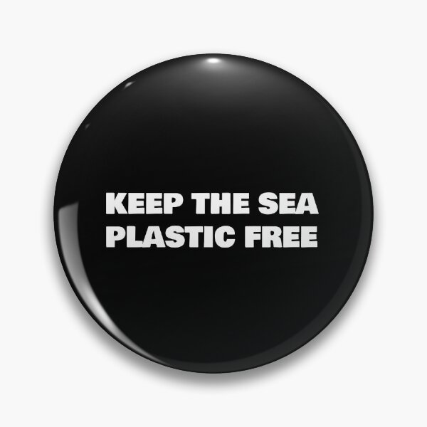 Item preview, KEEP THE SEA PLASTIC FREE designed and sold by joebrad.