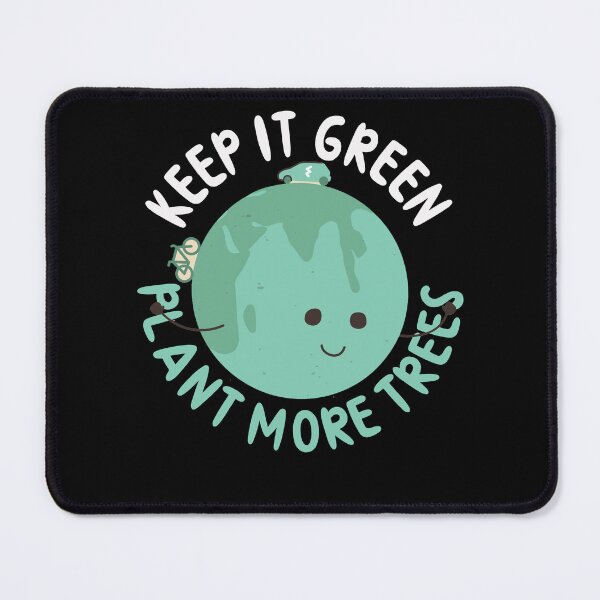 Item preview, Earth Day, Keep It Green Plant More Trees designed and sold by Fabvity.