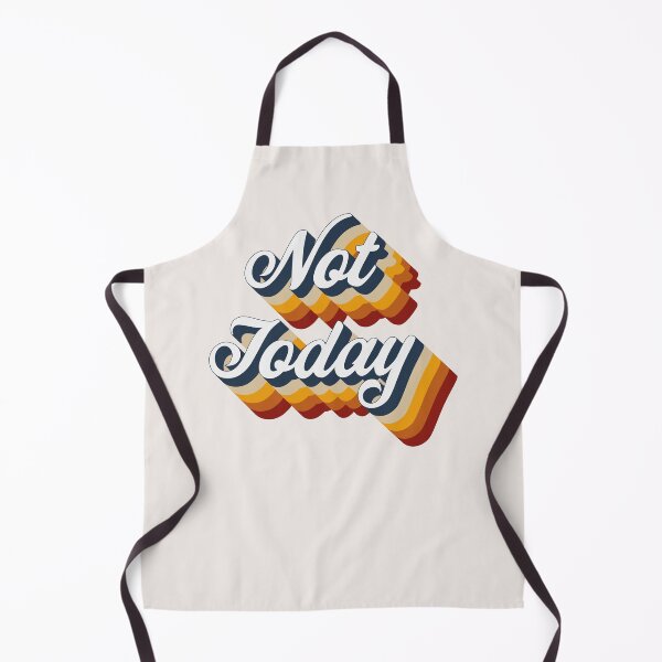 Item preview, Not Today designed and sold by Texterns.