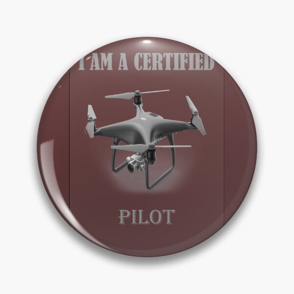 Item preview, I AM A CERTIFIED DRONE PILOT designed and sold by Megan Jackson.