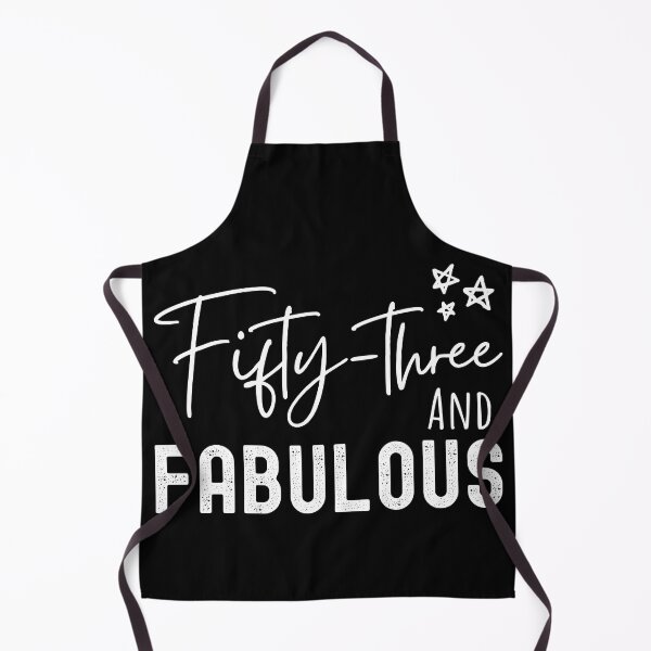 Item preview, 53 And Fabulous Birthday designed and sold by Equitees.