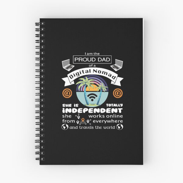 Item preview, I am the proud dad of a digital nomad! designed and sold by YassOrNope.