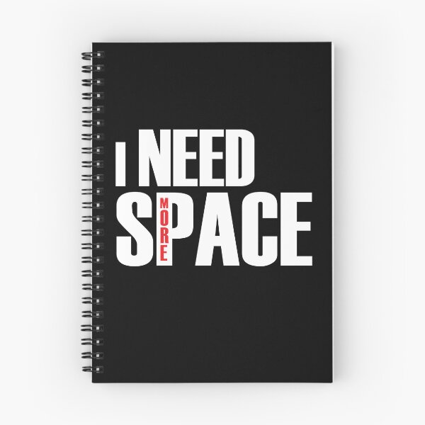 Item preview, I Need  More Space designed and sold by jain-ravi002.