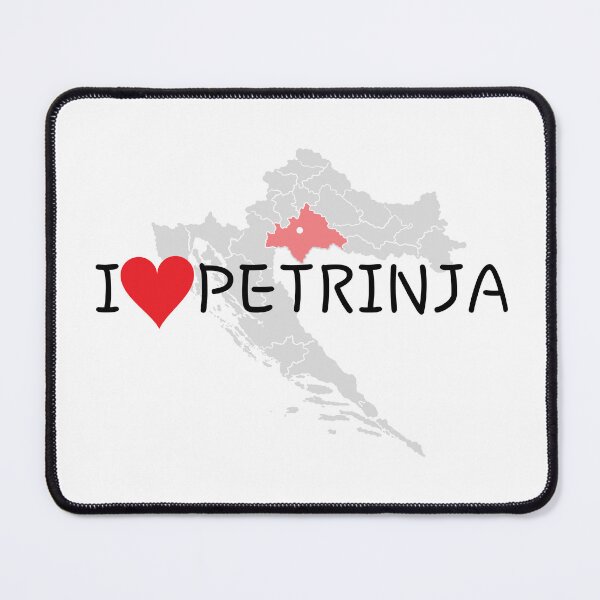 Item preview, "I Love Petrinja" designed and sold by MC Art Studio.