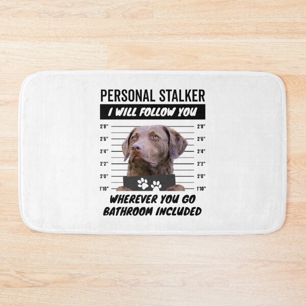 Item preview, Personal Stalker Dog – Chesapeake Bay Retriever designed and sold by More Cute Dogs.