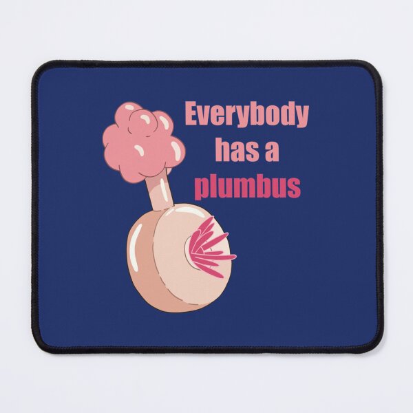 Item preview, Everybody has a plumbus    designed and sold by RedFoxDigitalCo.