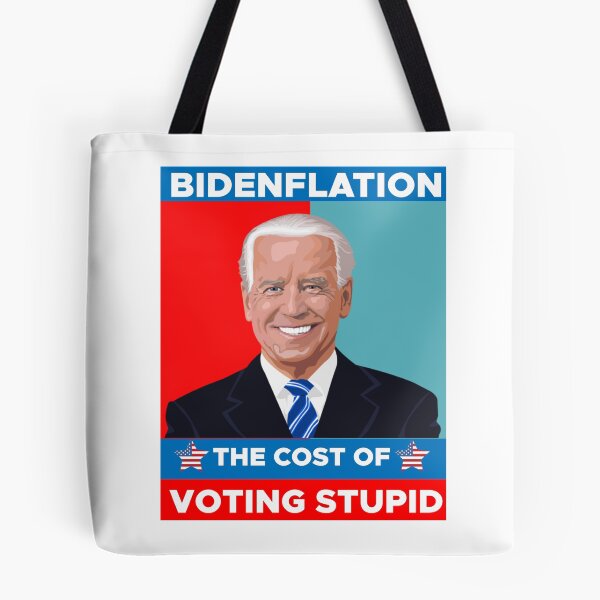 Item preview, Biden flation the cost of voting stupid,Joe Biden inflation,Funny Biden Inflation designed and sold by xteamdesign.