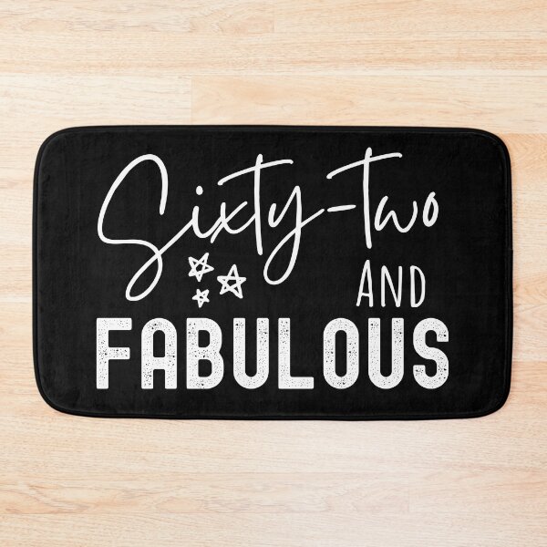 Item preview, 62 And Fabulous Birthday designed and sold by Equitees.