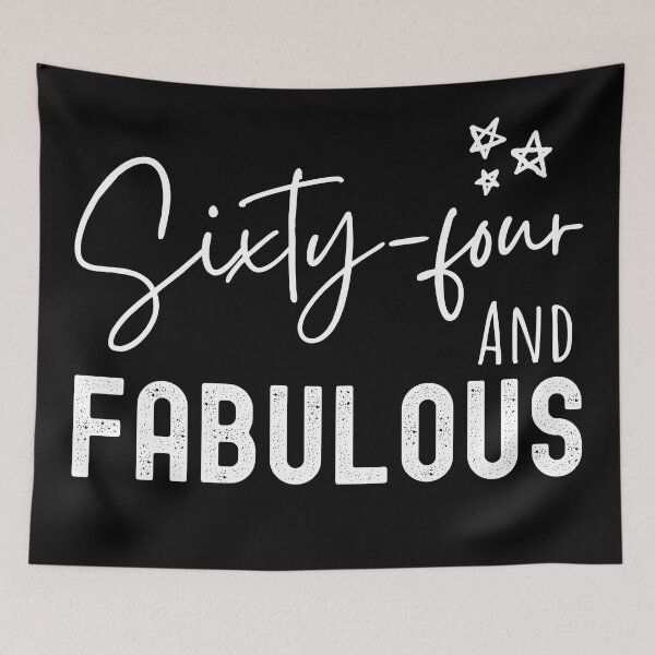 Item preview, 64 And Fabulous Birthday designed and sold by Equitees.