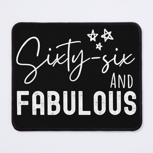 Item preview, 66 And Fabulous Birthday designed and sold by Equitees.