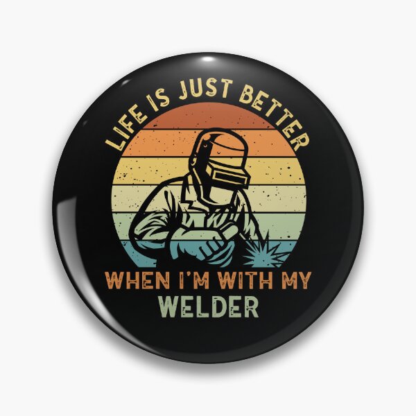Item preview, Funny Vintage Life Is Just Better When I'm With My Welder designed and sold by anass002.