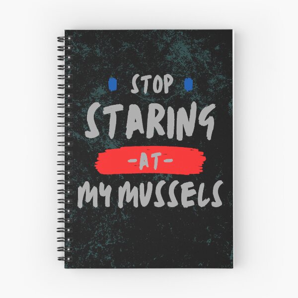 Item preview, Stop Staring At My Mussels designed and sold by WilkDesign.