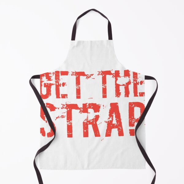 Item preview, Get the Strap Classic . designed and sold by cuthbertbla.
