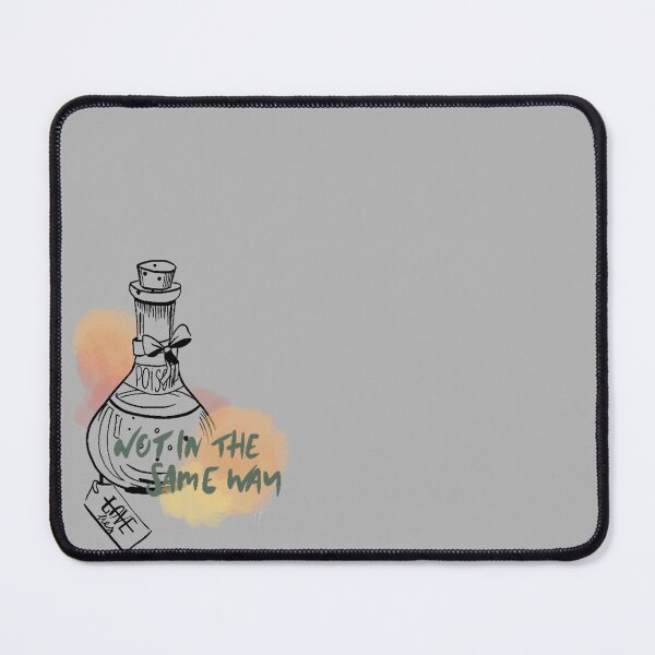 Item preview, Not In The Same Way designed and sold by haileyreyna-.