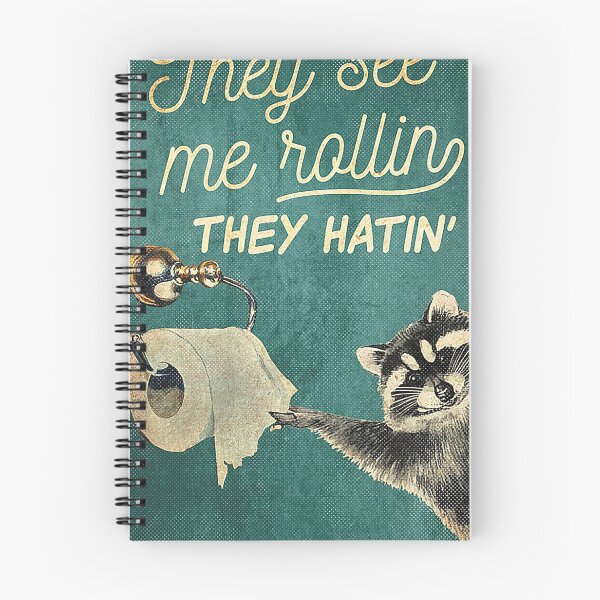 Item preview, They see me rollin they hatin' raccoon lover designed and sold by SaoirseNeid.