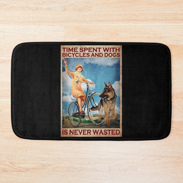 Item preview, Time Spent with bicycles and dogs is never wasted designed and sold by TeganCrafford.