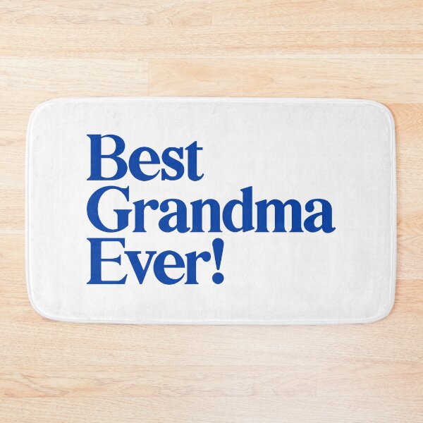 Item preview, Best Grandma Ever - Best Gift for Grandma - Blue designed and sold by heyluckyseven.